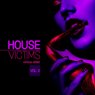 VA - House Victims Vol. 2 (2019)