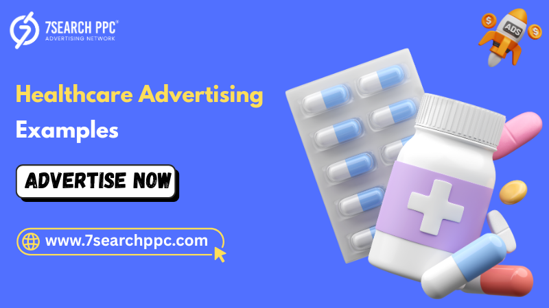 Healthcare Advertising Examples