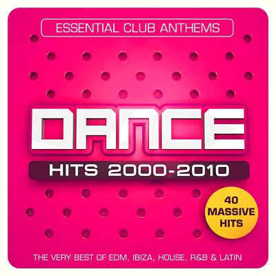 VA - Dance Hits 2000-2010 (Essential Club Anthems) (05/2019) VA-Dan-EE-opt
