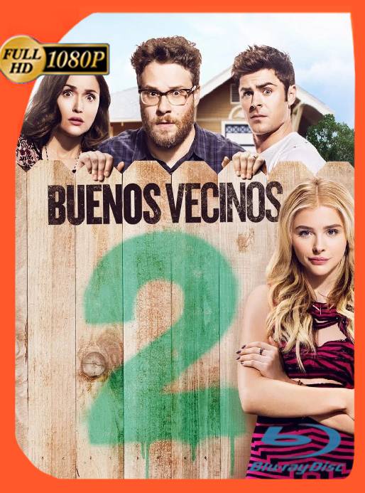 Buenos Vecinos 2 (2016) BDRip 1080p Latino [GoogleDrive]