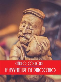 Carlo Collodi - Le avventure di Pinocchio (2024)