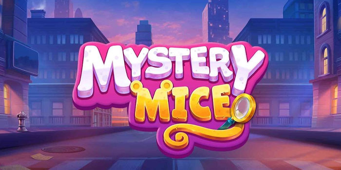 Strategi Agar Jackpot Bermain Slot Mystery Mice di Situs Sultanslot365