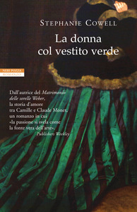 Stephanie Cowell - La donna col vestito verde (2015)