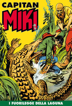 Capitan Miki 023 - I fuorilegge della laguna (2019)