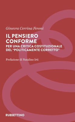 Ginevra Cerrina Feroni - Il pensiero conforme (2026)