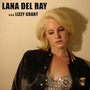 Re: Lana Del Rey