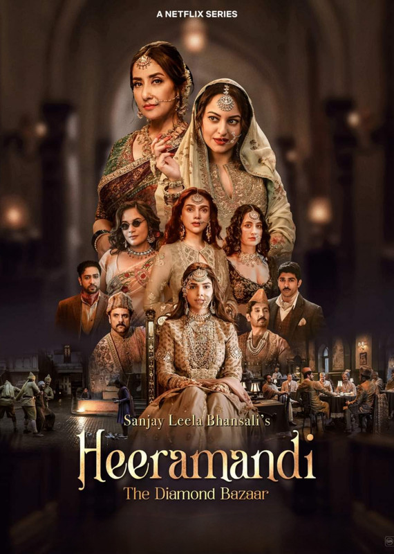 Heeramandi: The Diamond Bazaar (2024) Hindi Season 01 All Episode (1-8) Netflix WEB-DL – 480P | 720P | 1080P – Direct Download