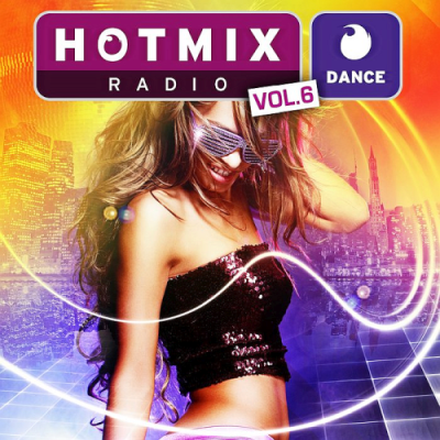 cbc3a8f9 9c6a 4810 9f0e 6da0321bcbf8 - VA - Hotmixradio Dance Vol. 6 (2019)