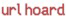 url hoard