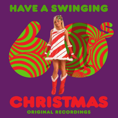 VA - Have a Swinging 60s Christmas (2013)