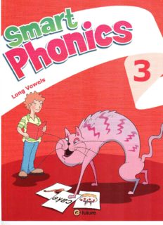 Download Smart Phonics 3 - Long Vowels - Pupil's Book PDF or Ebook ePub For Free with | Phenomny Books