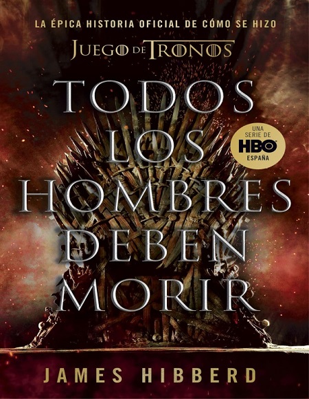 Todos los hombres deben morir - James Hibberd (Multiformato) [VS]