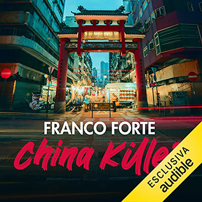 Franco Forte - China killer (2021) (mp3 - 128 kbps)