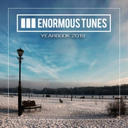 ad44923f f61a 44cc 8cab fa704eb92e18 - VA - Enormous Tunes - The Yearbook 2019 FLAC