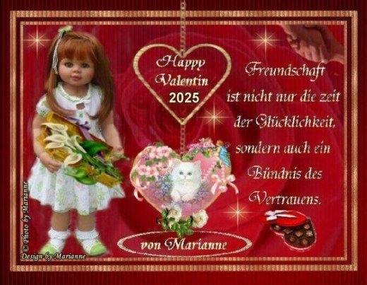 An den Beitrag angehängtes Bild: https://i.postimg.cc/0yQ8VMg5/2025-Valentinstag-jpg-Marianne.jpg