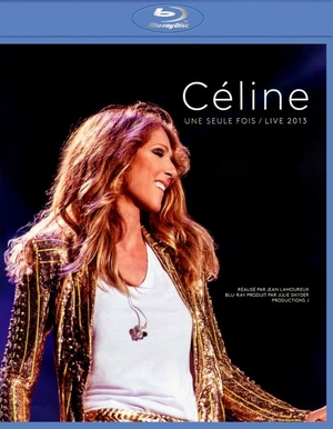 Celine Dion Une Seule Fois Live 2013 (2014) HDRip 1080p TrueHD + AC3 - DB