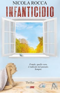 Nicola Rocca - Roberto Marazzi Vol. 4. Infanticidio (2022)