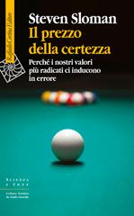 Steven Sloman – Il prezzo della certezza (2026)