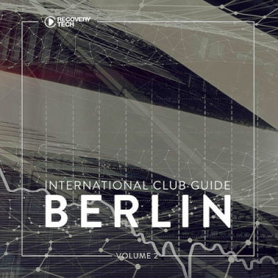 VA - International Club Guide Berlin Vol. 2 (2019)