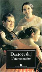 Fëdor Dostoevskij – L’eterno marito (2015)