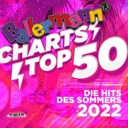 VA - Ballermann Charts Top 50 - Die Hits des Sommers 2022 (2022)