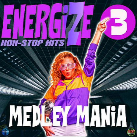 VA - Energize 3: Medley Mania (2019)