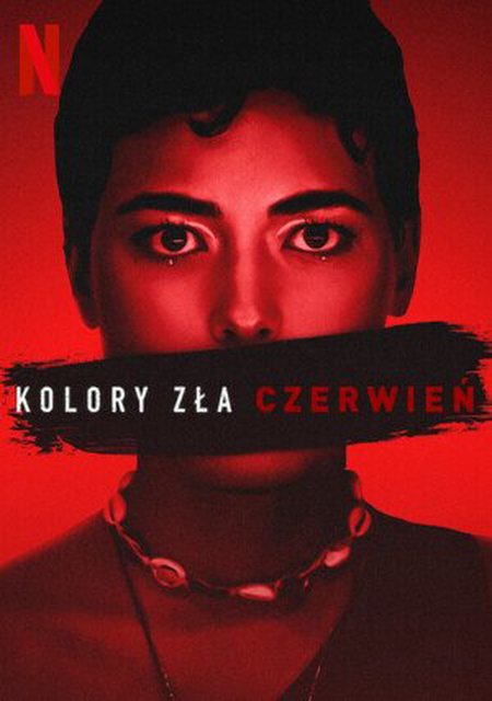 Kolory zła: Czerwień (2024) POLiSH.1080p.NF.WEB-DL.AAC.5.1.x264-PhX / FILM PL