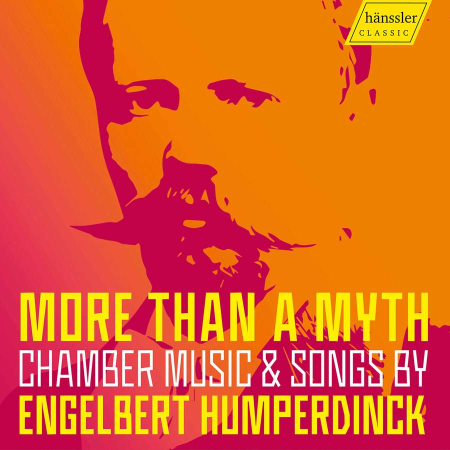 VA   More Than a Myth: Chamber Music & Songs by Engelbert Humperdinck (2021)
