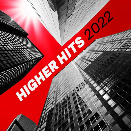 VA – Higher – Hits 2022 (2022)