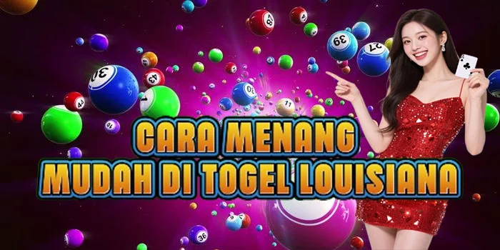 Cara Menang Mudah di Togel Louisiana