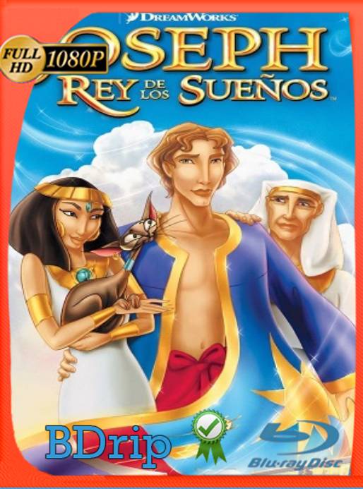 José: El rey de los Sueños (2000) BDRip [1080p] [Latino] [GoogleDrive] [RangerRojo]