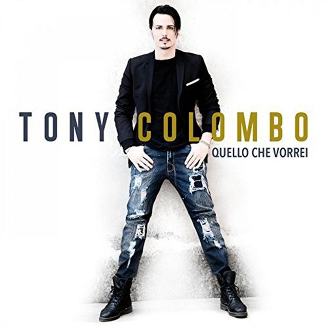 Tony Colombo - Quello che vorrei (Album, CR Studio Napoli, 2018) mp3 320 Kbps
