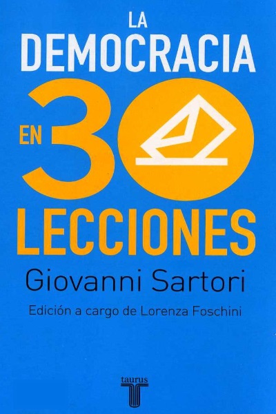 La democracia en 30 lecciones - Giovanni Sartori (PDF) [VS]