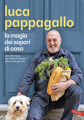 Luca Pappagallo - La magia dei sapori di casa (2025)