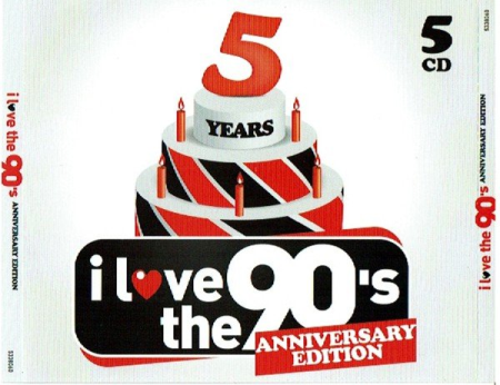 VA - I Love The 90s - 5 Years Anniversary Edition [5CDs] (2012) FLAC