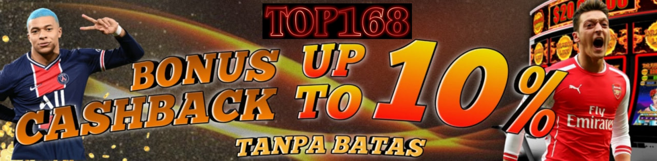 BONUS CASHBACK UP TO 10% TANPA BATAS
