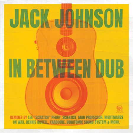 Jack Johnson - In Between Dub (2023) (Hi-Res) FLAC/MP3