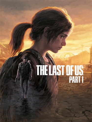 The Last of Us: Part I – Digital Deluxe Edition v1.0.1.0 + 2 DLCs + Bonus Content + DLSS/Perfoman...