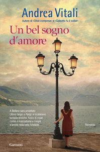 Andrea Vitali - Un bel sogno d'amore (2013)