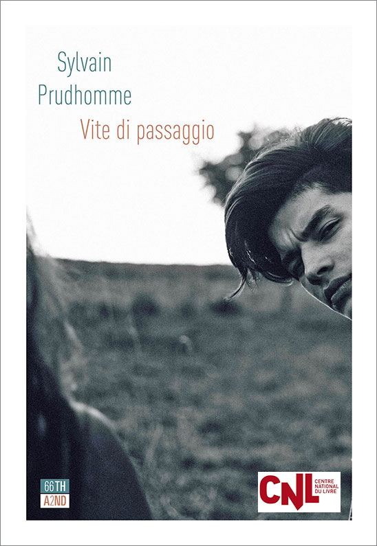 Sylvain Prudhomme – Vite di passaggio (2021)