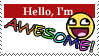 Hello I'm, AWESOME!