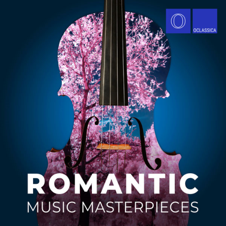 VA - Romantic Music Masterpieces (2021)