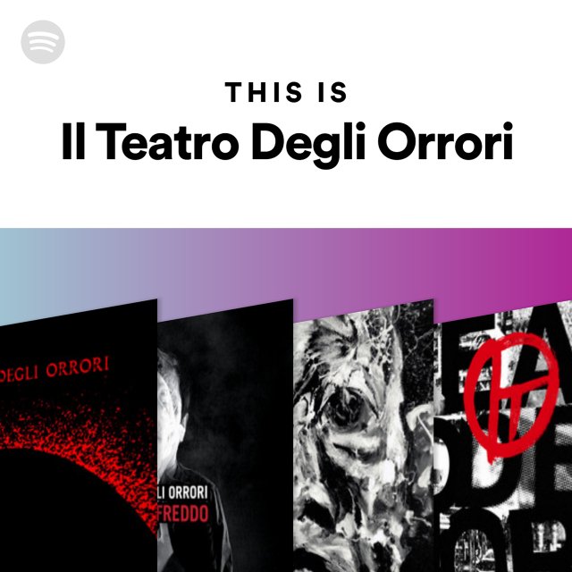 Il Teatro Degli Orrori - This Is Il Teatro Degli Orrori (Collezione, 2020) FLAC LossLess