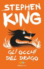 Stephen King – Gli occhi del drago (2014)