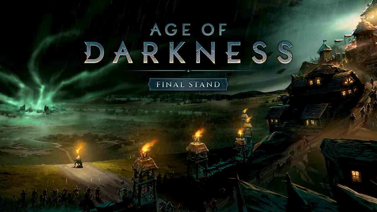 Age of Darkness: Final Stand Free Download (v1.0)