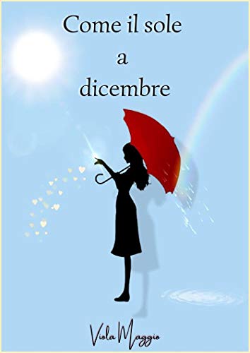 Viola Maggio – Come il sole a dicembre (2020)