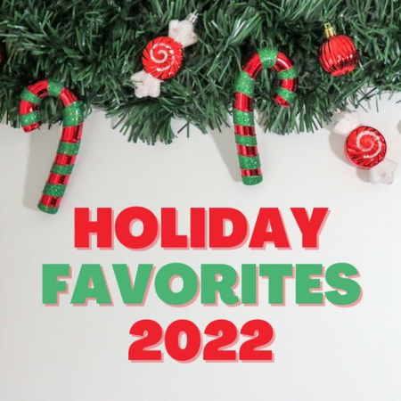 55da97c9 9ca3 4980 944f f1af6b99456e - VA - Holiday Favorites 2022 (2022)