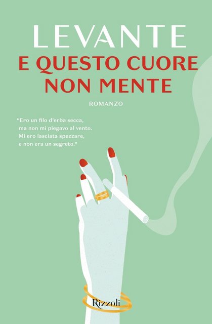 Levante - E questo cuore non mente (2021)