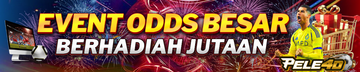 EVENT ODDS BESAR