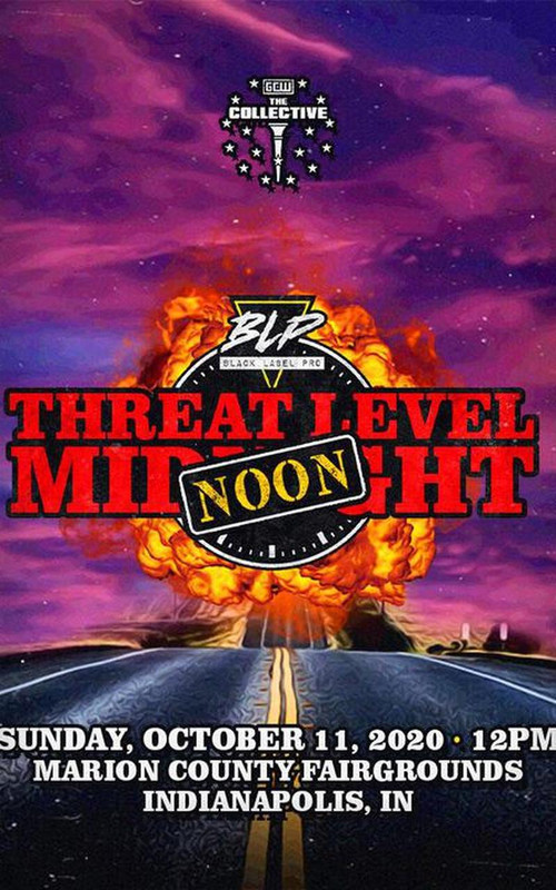 Black Label Pro 2020 10 11 Threat Level Noon 720p -HEEL